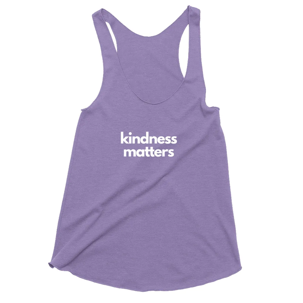 Kindness Matters Tank Top